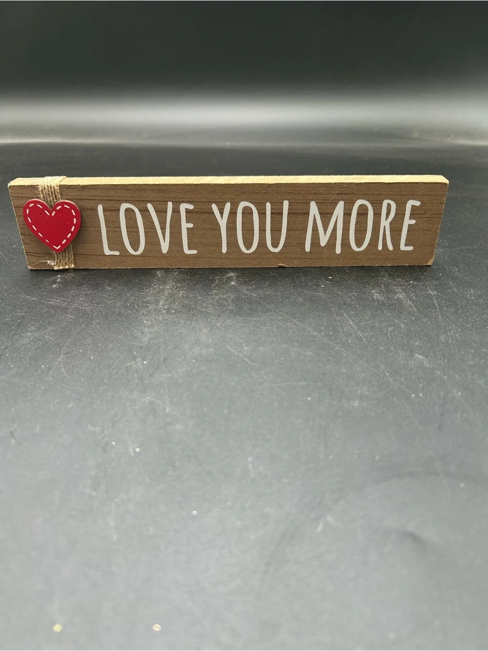 Love you more Wooden Sign - Red and White, valentine